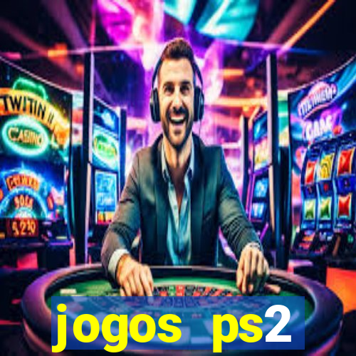 jogos ps2 traduzidos pt br